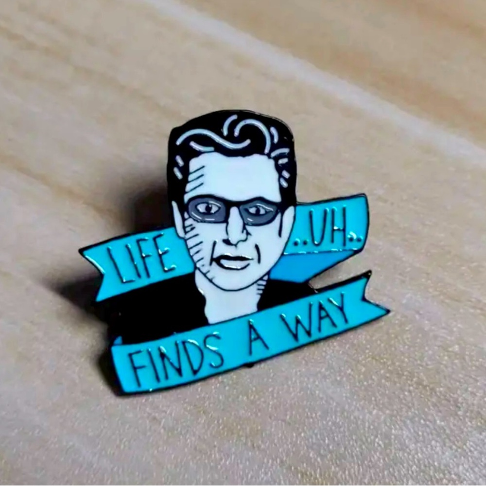 🦖 Jurassic Park Jeff Goldblum quote enamel pin